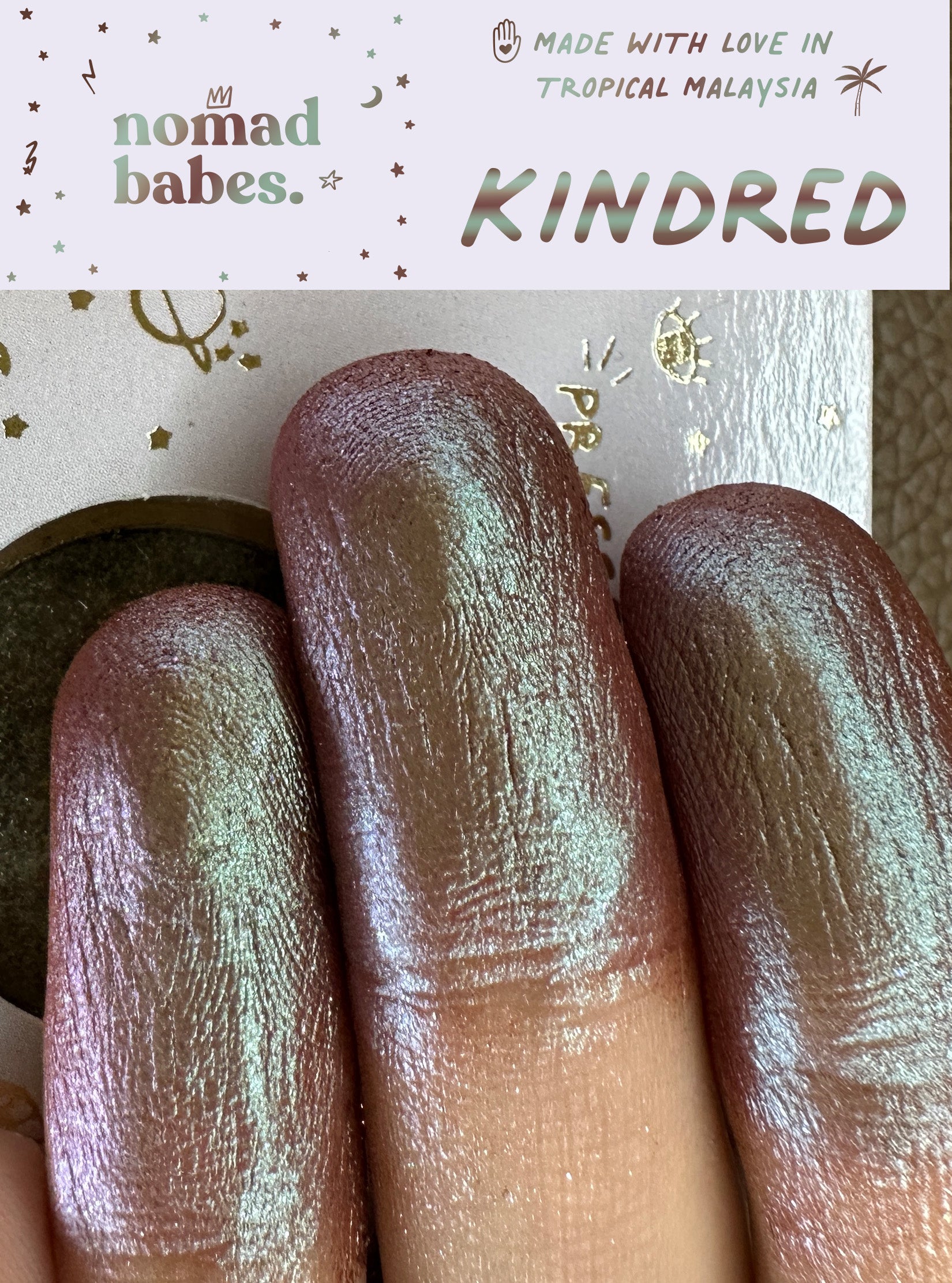 Kindred Series 1.11 Duo chrome Eyeshadow makeup Chameleon Nomad Babes