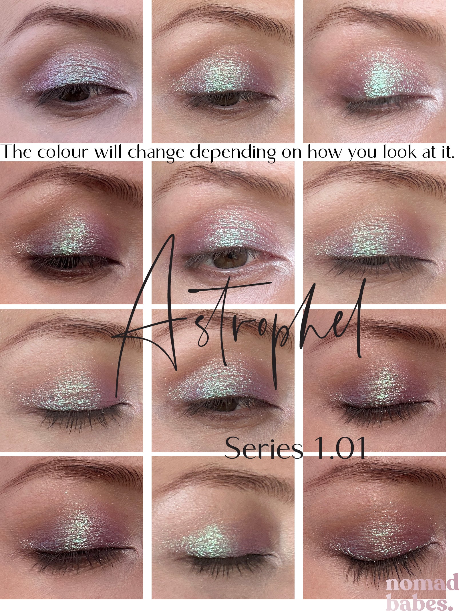 Astrophel Series 1.01 Duo Chrome Eyeshadow Makeup Chameleon Nomad Babes